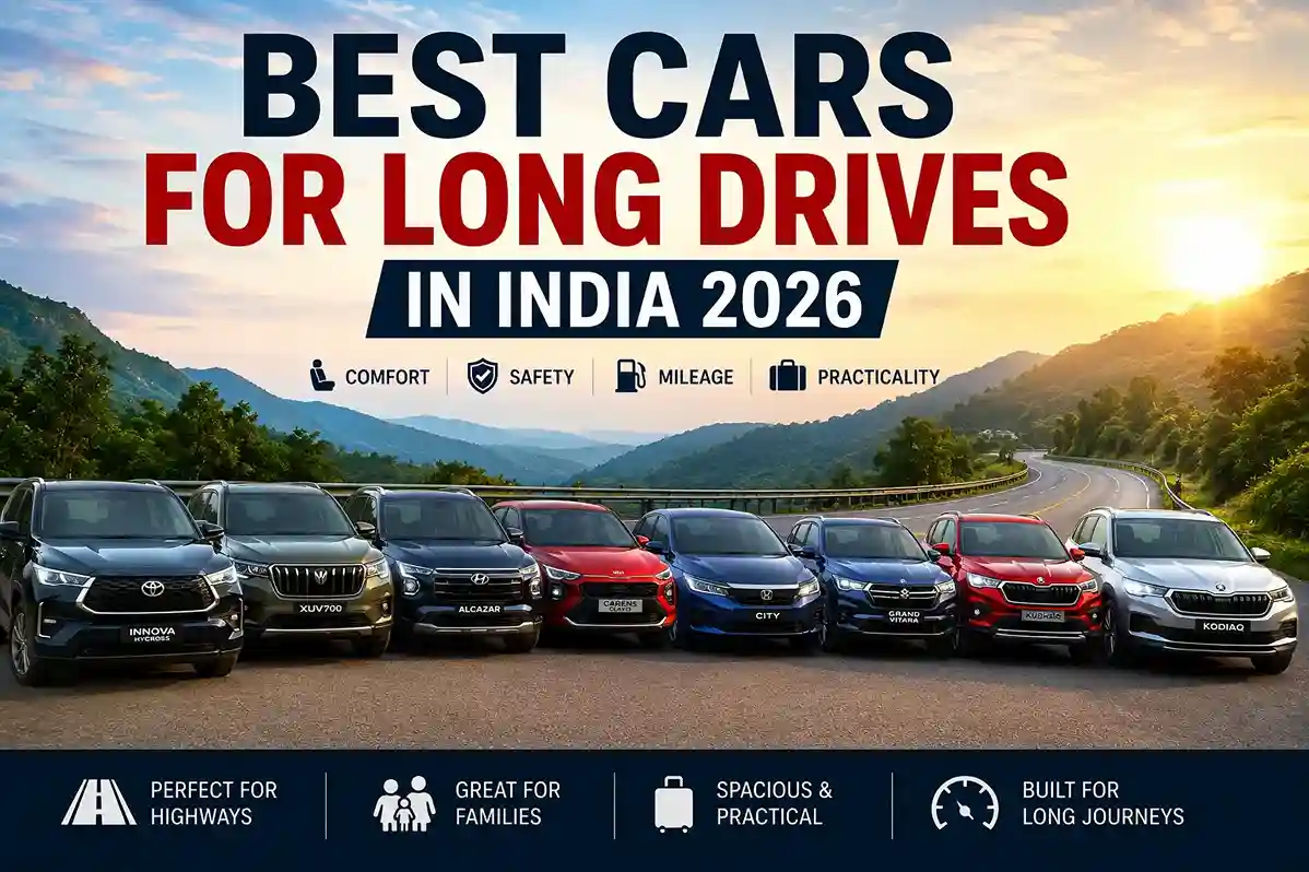Best Cars for Long Drives in India 2026